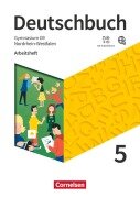 Cover-Bild zum Titel 'Deutschbuch Gymnasium 5. Schuljahr - Nordrhein-Westfalen - Neue Ausgabe - Arbeitsheft mit Lösungen' von 'Michael Germann, Cordula Grunow, Christoph Oldeweme, Andrea Wagener, Irmgard Schick'