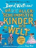 Die allerschlimmsten Kinder der Welt - David Walliams