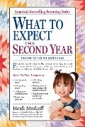 What to Expect: The Second Year - Heidi Murkoff, Sharon Mazel