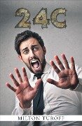 Cover-Bild zum Titel '24C' von 'Milton Turoff'
