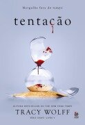 Tentação - Tracy Wolff