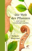 Cover-Bild zum Titel 'Die Welt der Pflanzen' von 'Stefano Mancuso'