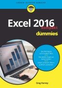 Cover-Bild zum Titel 'Excel 2016 für Dummies kompakt' von 'Greg Harvey'
