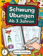 Cover-Bild zum Titel 'Schwungübungen Ab 3 Jahren' von 'Laura Eichelberger'