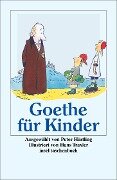Goethe für Kinder - Johann Wolfgang von Goethe