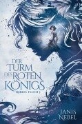 Der Turm des Roten Königs - Janis Nebel