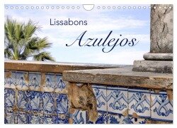 Lissabons Azulejos (Wandkalender 2026 DIN A4 quer), CALVENDO Monatskalender - Kristina Rütten