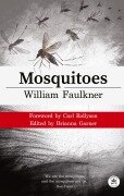 Cover-Bild zum Titel 'Mosquitoes with Original Foreword by Carl Rollyson' von 'William Faulkner'