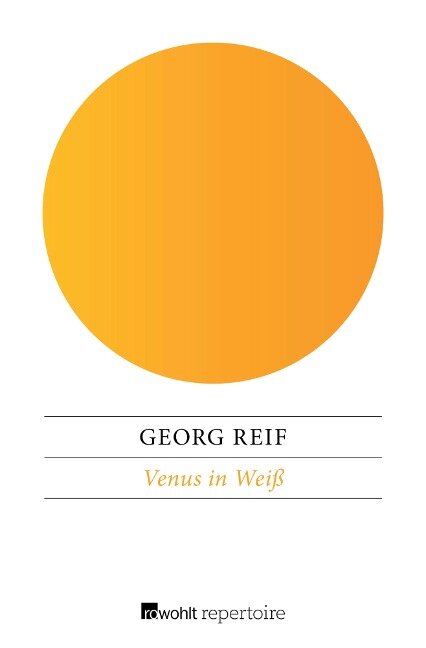 Venus in Weiß - Georg Reif