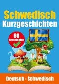 Kurzgeschichten auf Schwedisch | Schwedisch und Deutsch nebeneinander - Auke de Haan