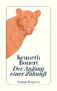 Cover-Bild zum Titel 'Der Anfang einer Zukunft' von 'Kenneth Bonert'