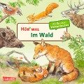 Hör mal (Soundbuch): Im Wald - Anne Möller