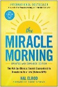 The Miracle Morning (Updated and Expanded Edition) - Hal Elrod