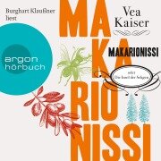 Makarionissi oder Die Insel der Seligen - Vea Kaiser