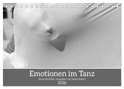 Emotionen im Tanz (Tischkalender 2026 DIN A5 quer), CALVENDO Monatskalender - Heike Hultsch