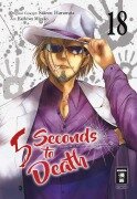 Cover-Bild zum Titel '5 Seconds to Death 18' von 'Saizo Harawata, Miyako Kashiwa'