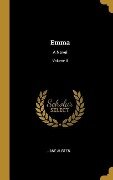 Emma: A Novel; Volume II - Jane Austen
