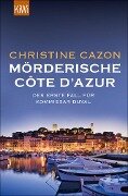 Mörderische Côte d'Azur - Christine Cazon