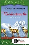 Cover-Bild zum Titel 'Niedertracht' von 'Jörg Maurer'