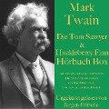 Mark Twain: Die Tom Sawyer & Huckleberry Finn Hörbuch Box - Mark Twain