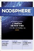 Revue Noosphère - Numéro 16 - Association des Amis de Pierre Teilhard de Chardin