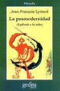 Cover-Bild zum Titel 'La posmodernidad : (explicada a los niños)' von 'Jean-François Lyotard'