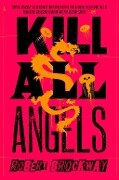 Cover-Bild zum Titel 'Kill All Angels' von 'Robert Brockway'
