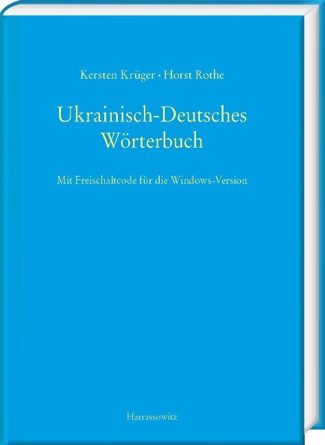 Ukrainisch-Deutsches Wörterbuch (UDEW) - Kersten Krüger, Horst Rothe