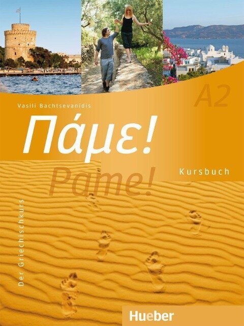 Pame! A2. Kursbuch - Vasili Bachtsevanidis