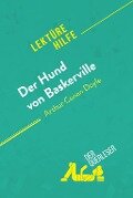 Der Hund von Baskerville von Arthur Conan Doyle (Lektürehilfe) - Elena Pinaud, Johanna Biehler