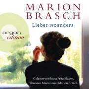 Lieber woanders - Marion Brasch