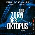 Der Zorn des Oktopus - Ralf Hoppe, Dirk Rossmann
