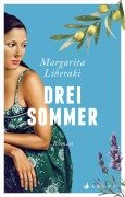 Drei Sommer - Margarita Liberaki