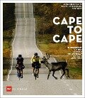 Cape to Cape - Jonas Deichmann, Philipp Hympendahl, Tim Farin
