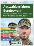 Auswahlverfahren Bundeswehr - Kurt Guth, Marcus Mery, Andreas Mohr