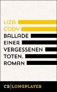 Ballade einer vergessenen Toten - Liza Cody