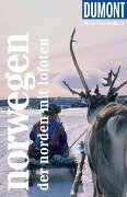 DuMont Reise-Taschenbuch E-Book Norwegen, Der Norden - Michael Möbius, Annette Ster