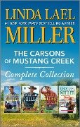 The Carsons of Mustang Creek Complete Collection - Linda Lael Miller