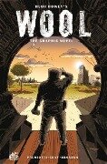 Wool: The Graphic Novel - Hugh Howey, Jimmy Palmiotti, Justin Gray