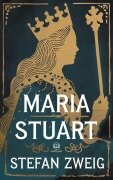 Cover-Bild zum Titel 'Stefan Zweig: Maria Stuart. Biographie (Novelaris Klassik)' von 'Stefan Zweig'