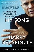 My Song - Harry Belafonte, Michael Shnayerson