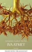 Cover-Bild zum Titel 'Iva atmet' von 'Amanda Lasker-Berlin'