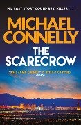 The Scarecrow - Michael Connelly