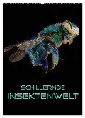 Schillernde Insektenwelt (Wandkalender 2024 DIN A2 hoch), CALVENDO Monatskalender - Renate Bleicher