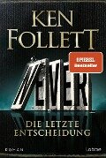 Never - Die letzte Entscheidung - Ken Follett