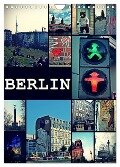 BERLIN / vertikal (Wandkalender 2024 DIN A4 hoch), CALVENDO Monatskalender - Stephanie Büttner