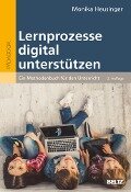 Lernprozesse digital unterstützen - Monika Heusinger