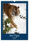 Der Tiger - ein gestreifter Jäger (Wandkalender 2024 DIN A3 hoch), CALVENDO Monatskalender - Cloudtail The Snow Leopard