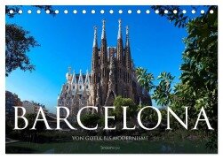 Barcelona - Von Gotik bis Modernisme (Tischkalender 2026 DIN A5 quer), CALVENDO Monatskalender - Olaf Bruhn
