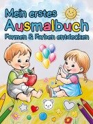 Mein erstes Ausmalbuch für Kinder ab 2 Jahre - S & L Creative Collection